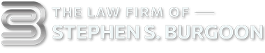 The Law Firm of Stephen S. Burgoon